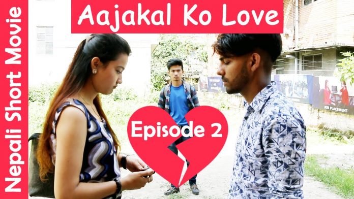 Aajakal Ko Love